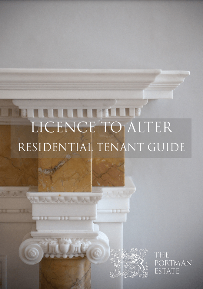 Licence to Alter The Portman Estate